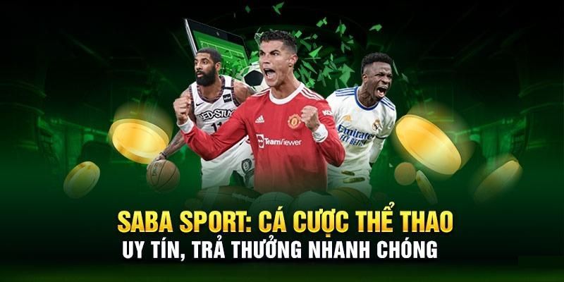 Saba Sports cung cấp các hình thức cá cược độc đáo